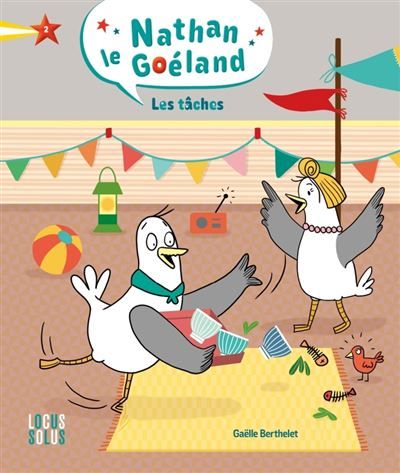 Nathan le goéland Les tâches