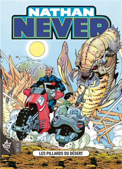 Nathan Never N°15 - Les pillards du désert