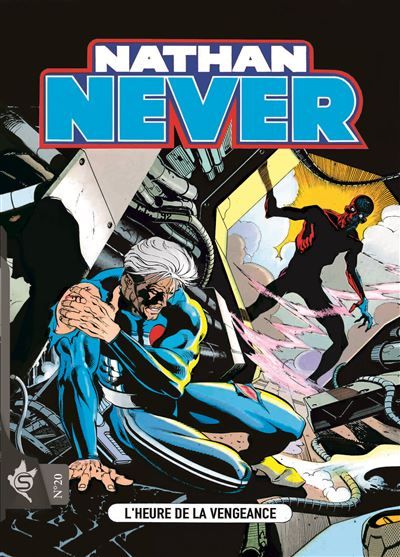 Nathan Never N°20 - L'heure de la vengeance