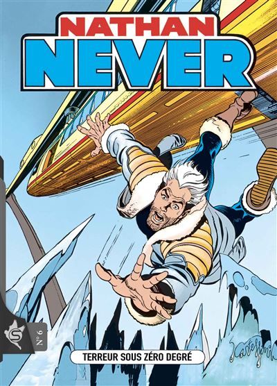 Nathan Never N°6 - Terreur sous zéro degré