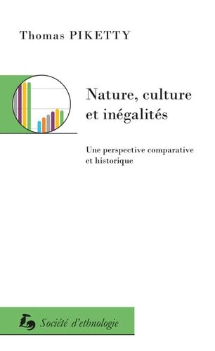 Nature, culture et inégalités une perspective comparative et historique