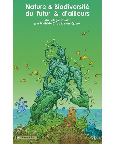 Nature et biodiversité du futur et d'ailleurs
