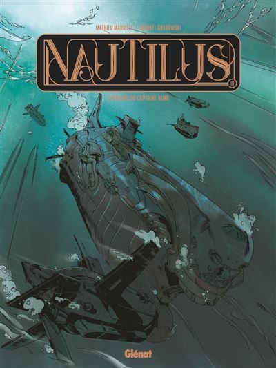 Nautilus - Tome 03 L'héritage du capitaine Nemo