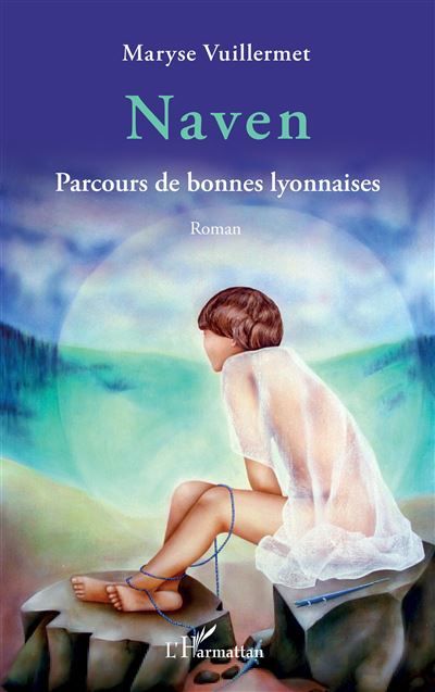 Naven Parcours de bonnes lyonnaises