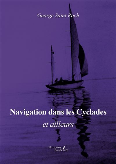 Navigation dans les Cyclades et ailleurs
