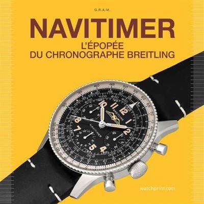 Navitimer Story Le chronographe légendaire Breitling