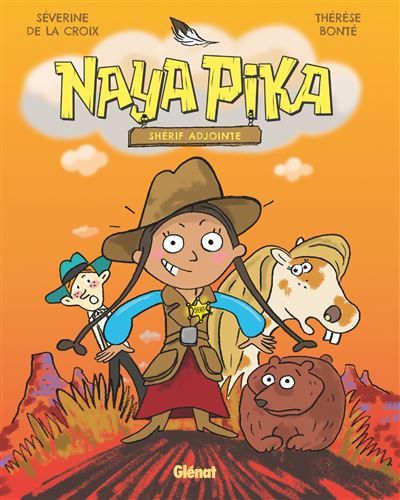 Naya Pika - Tome 01 Shérif adjointe