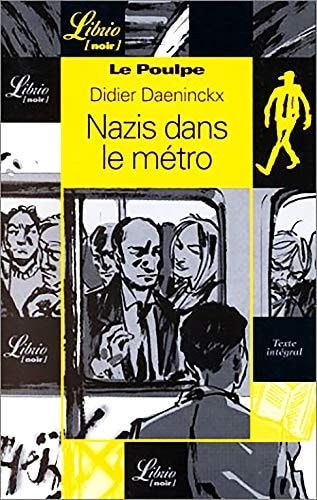 Nazis dans le métro