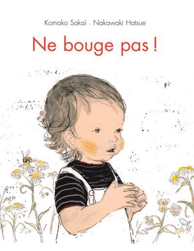 Ne bouge pas ! - Komako Sakai