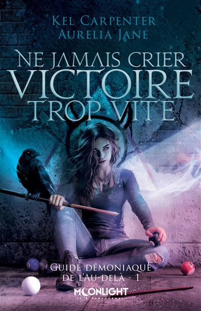Ne jamais crier victoire trop vite Guide démoniaque de l'Au-delà 1