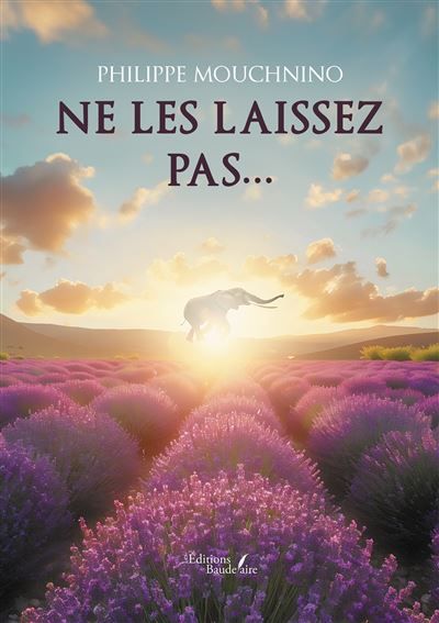 Ne les laissez pas...
