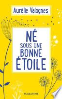 Né sous une bonne étoile
