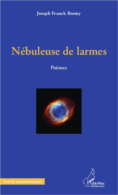 Nébuleuse de larmes Poèmes