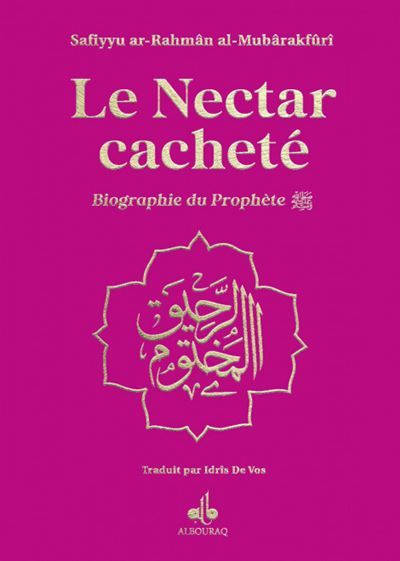 NECTAR CACHETé (LE) : BIOGRAPH Biographie du Prophète, Couverture Rose, Dorure