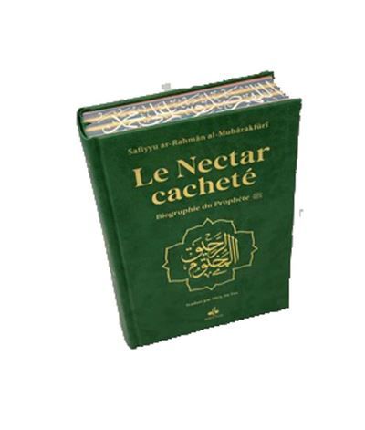 NECTAR CACHETé (LE) : BIOGRAPH Biographie du Prophète Muhammad (SAW)