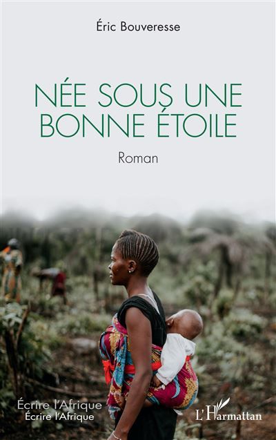 Née sous une bonne étoile Roman