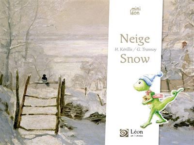 Neige / Snow Edition bilingue français-anglais