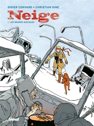 Neige - Tome 01 Les Brumes aveugles