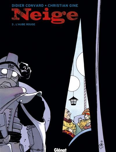 Neige - Tome 03 L'Aube rouge