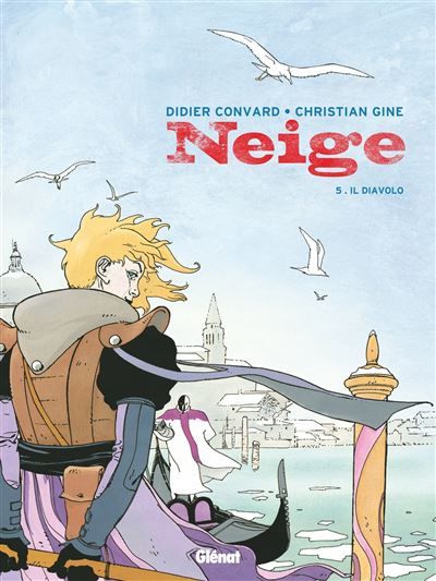 Neige - Tome 05 Il Diavolo