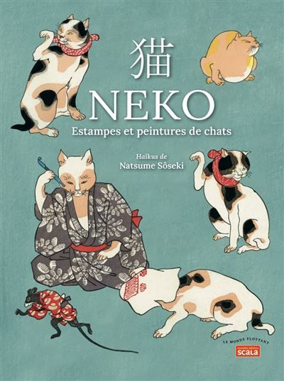 Neko, estampes et peintures de chats Edition bilingue français-japonais