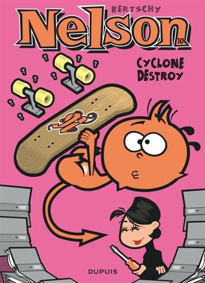 Nelson - Tome 10 - Cyclone destroy
