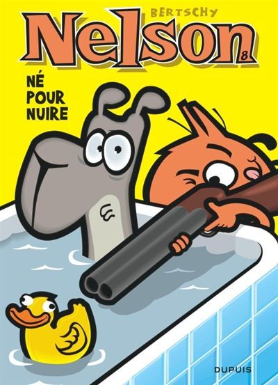 Nelson - Tome 8 - Né pour nuire