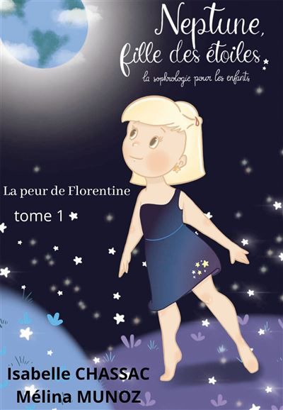 Neptune, fille des étoiles La sophrologie pour les enfants