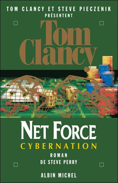 Net Force 6. Cybernation Roman de Steve Perry