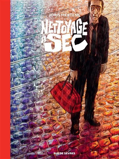 Nettoyage à sec Finaliste Prix BD Fnac France Inter 2023