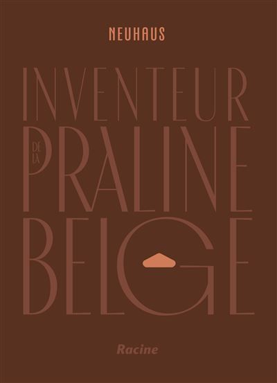 Neuhaus Inventeur de la praline belge