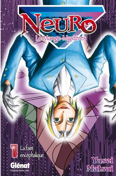 Neuro - Tome 01 La faim encéphalique