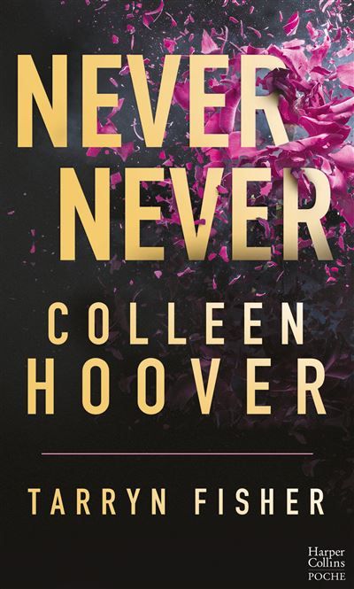 Never Never - Intégrale (Édition française) Le best-seller par l'autrice phénomène sur TikTok !