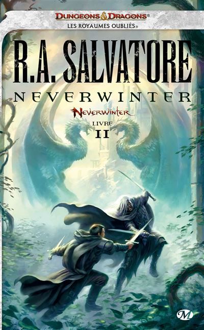 Neverwinter, T2 : Neverwinter