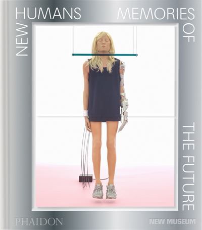 New Humans Memories of the future (new museum)