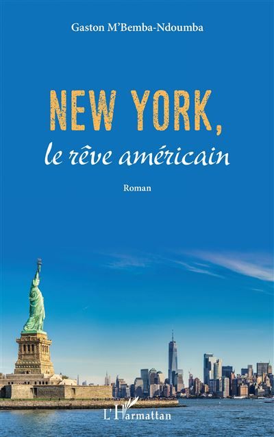 New york, Le rêve américian