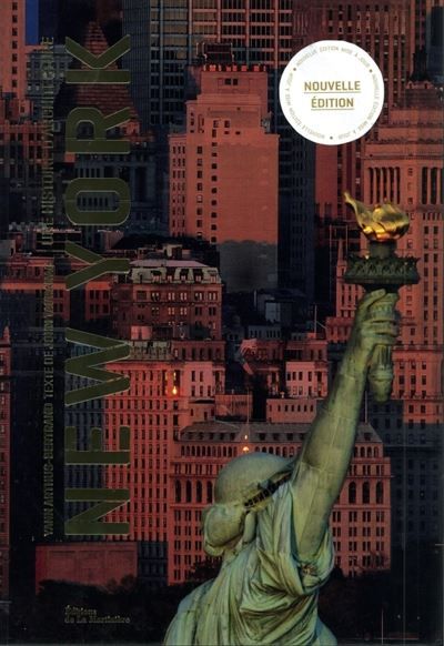 New York Une histoire d'architecture - Yann Arthus-Bertrand