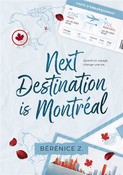 Next destination is Montréal