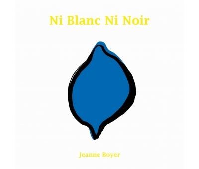 Ni blanc ni noir