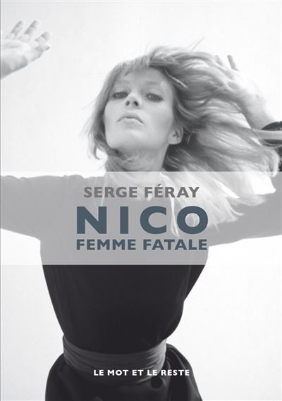 Nico - Femme fatale