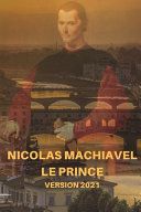 Nicolas Machiavel Le Prince