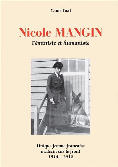 Nicole MANGIN Féministe et humaniste