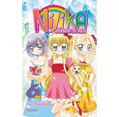 Nijika actrice de rêve - Tome 06