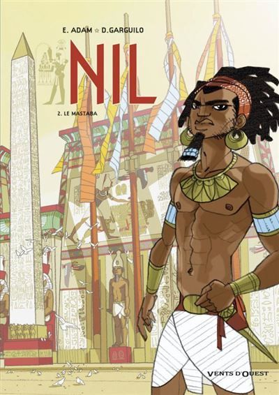 Nil - Tome 02 Le Mastaba