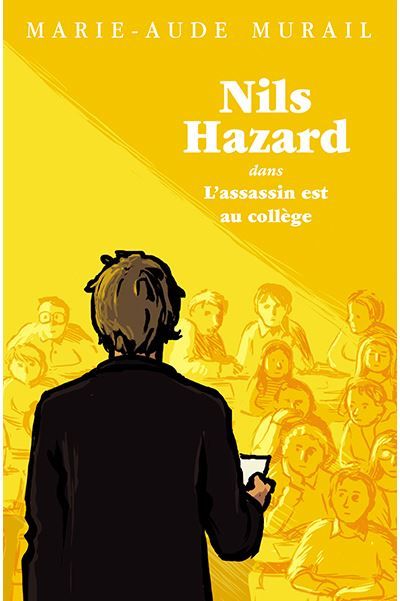 Nils Hazard - dans L'assassin est au collège Nils hazard chasseur d enigmes