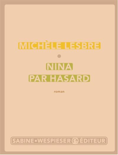 Nina par hasard