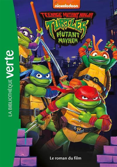 Ninja Turtles - Teenage Years - Le roman du film