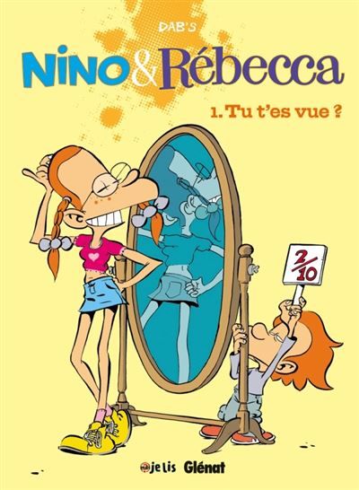Nino et Rebecca - Tome 01 Tu t'es vue
