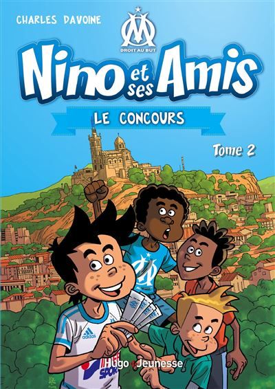 Nino et ses amis - Tome 02 Le concours