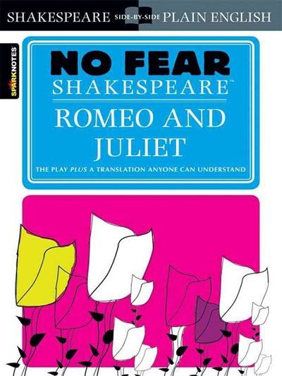 No fear shakespeare: romeo and juliet